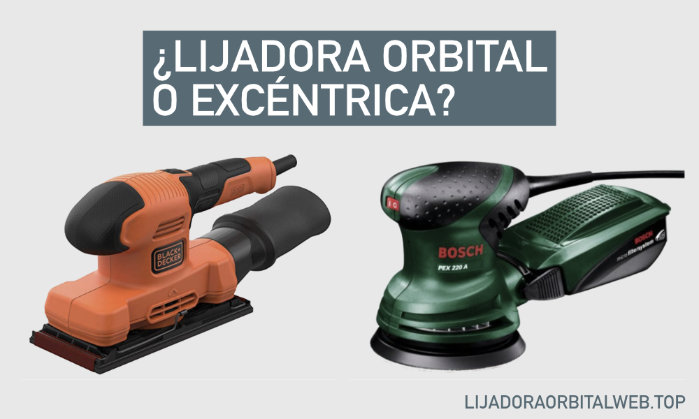 elegir-lijadora-orbital-o-excentrica